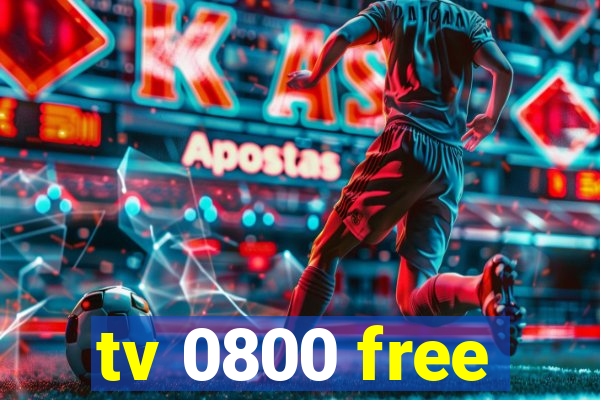 tv 0800 free